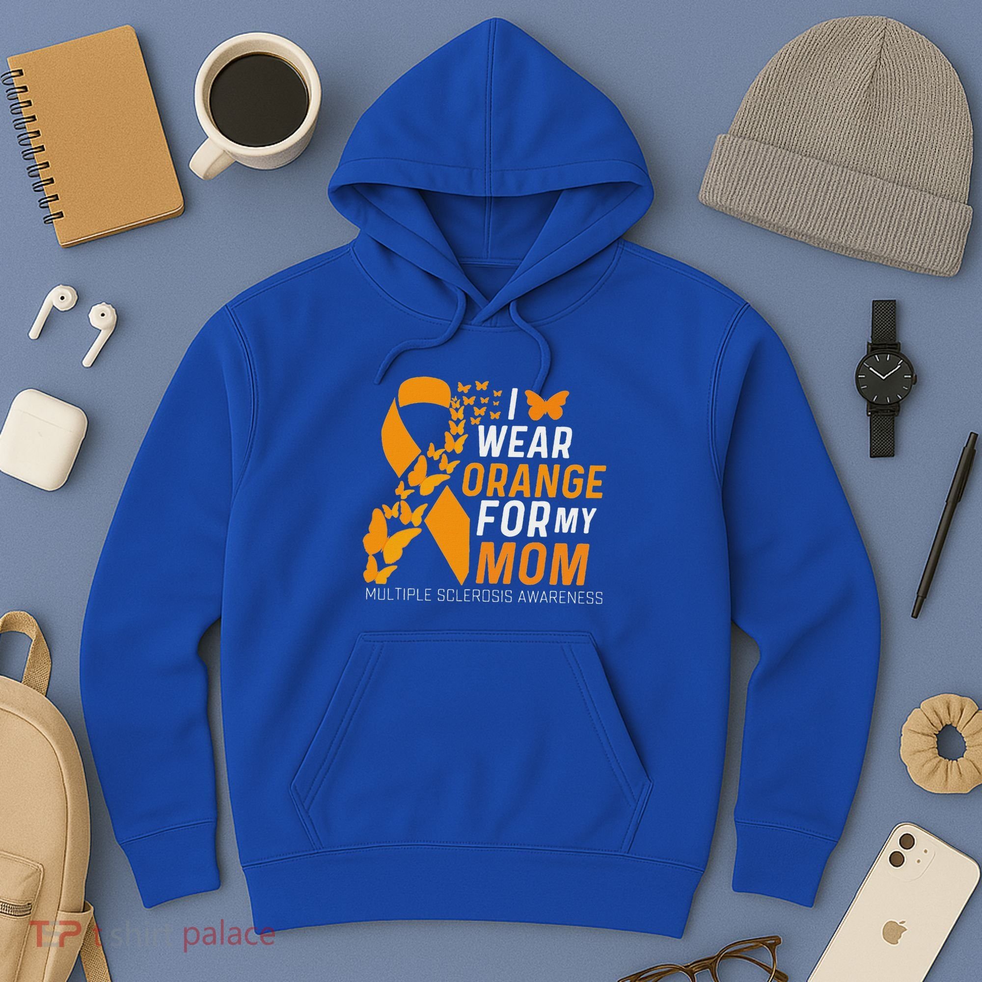 I Wear Orange For My Moms Ms Multiple Sclerosis Awareness Hoodie