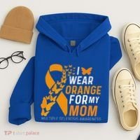 I Wear Orange For My Moms Ms Multiple Sclerosis Awareness Hoodie thumb 4