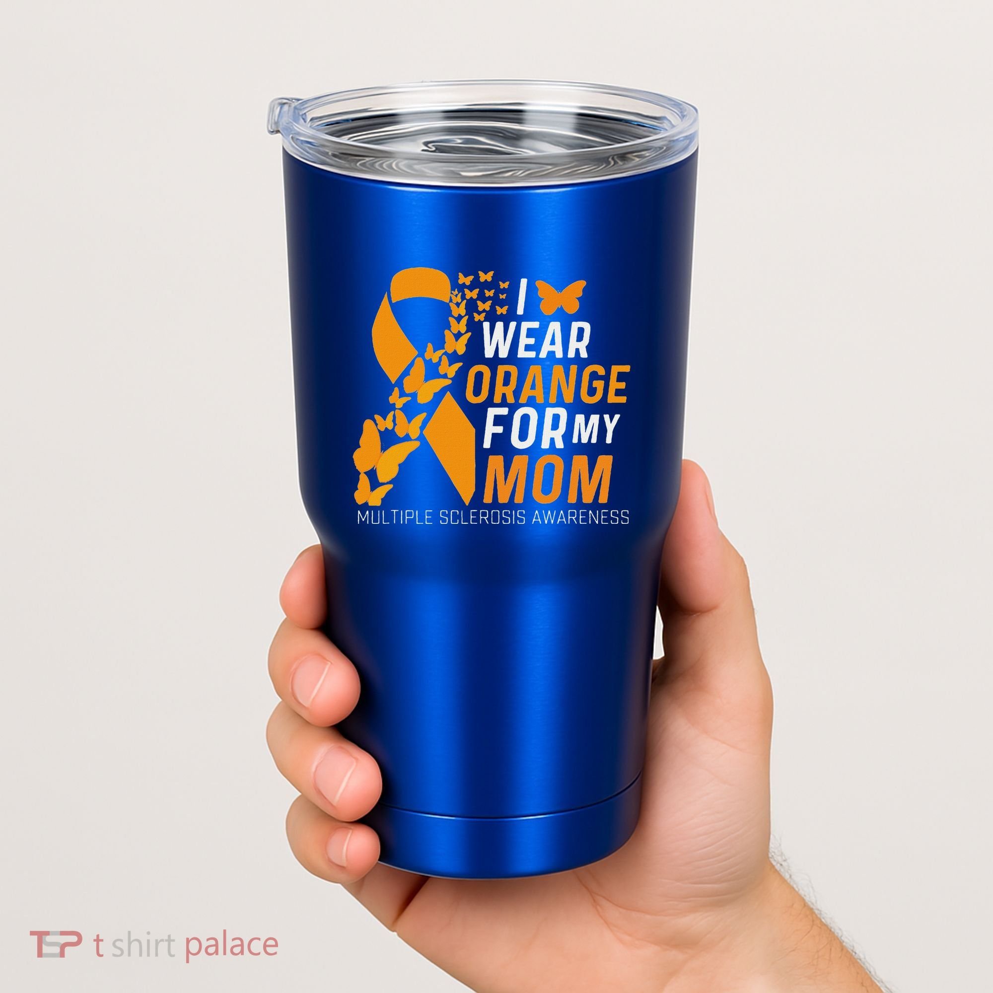 I Wear Orange For My Moms Ms Multiple Sclerosis Awareness Tumbler