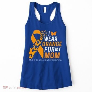 I Wear Orange For My Moms Ms Multiple Sclerosis Awareness Women's Tank Top