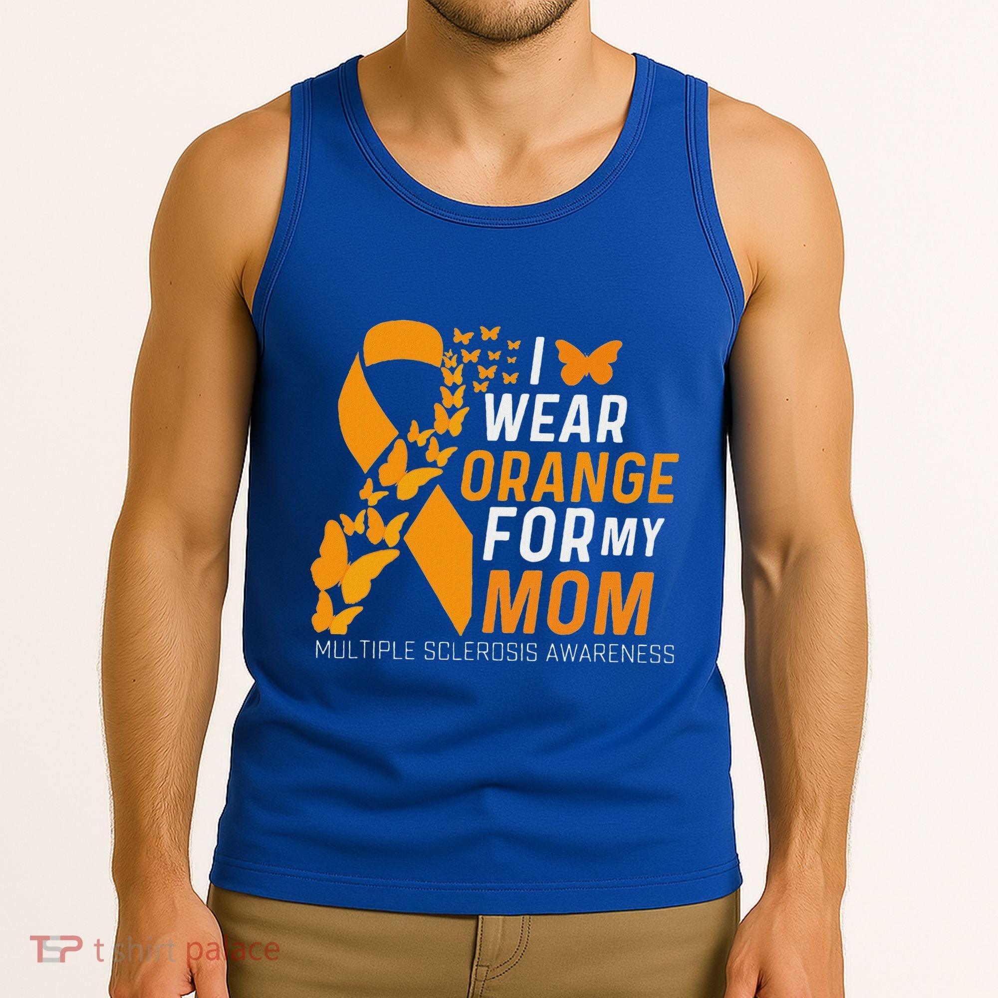 I Wear Orange For My Moms Ms Multiple Sclerosis Awareness Tank Top