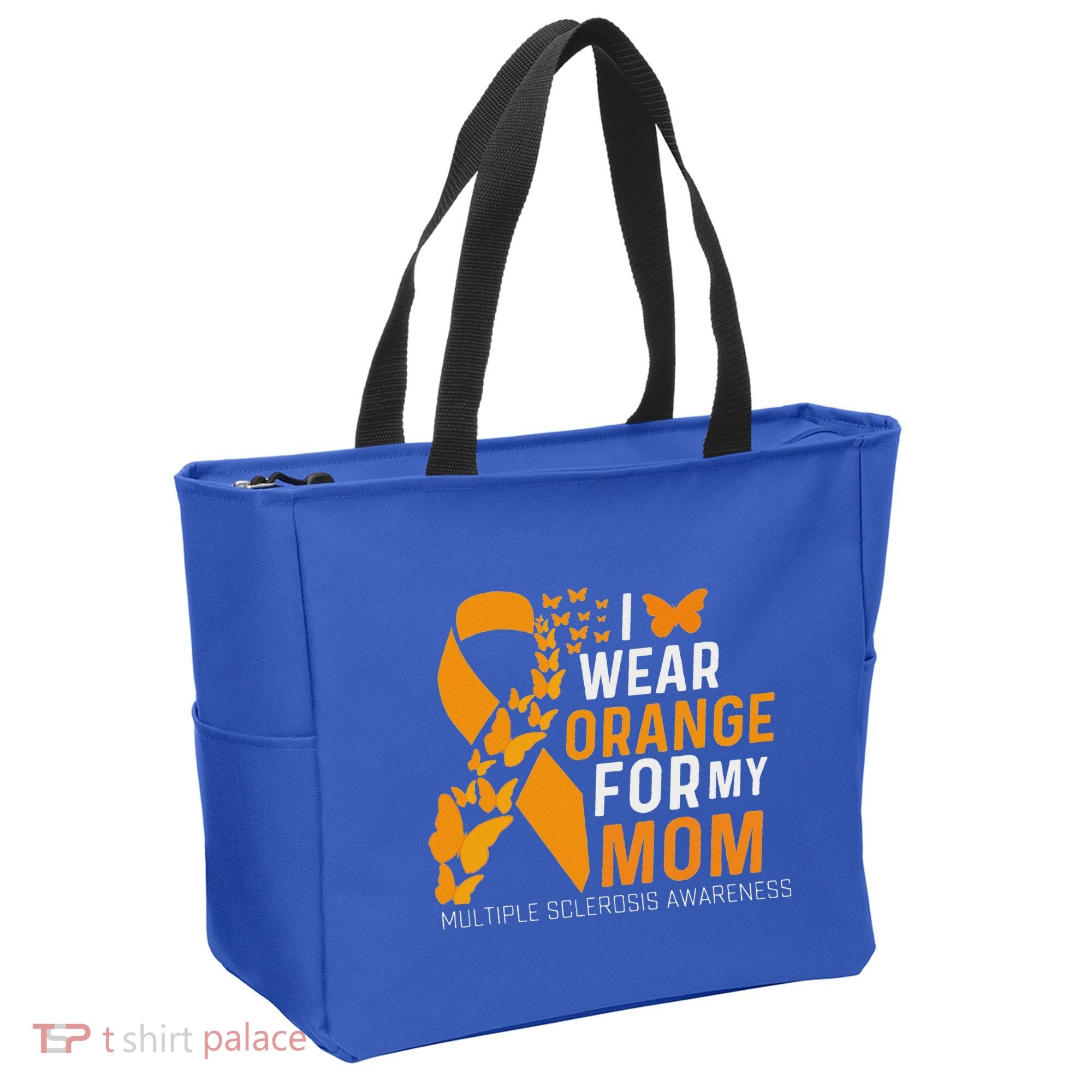 I Wear Orange For My Moms Ms Multiple Sclerosis Awareness Tote Bag