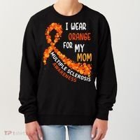 I Wear Orange For My Mom Multiple Sclerosis Awareness Women's Sweatshirt thumb 0