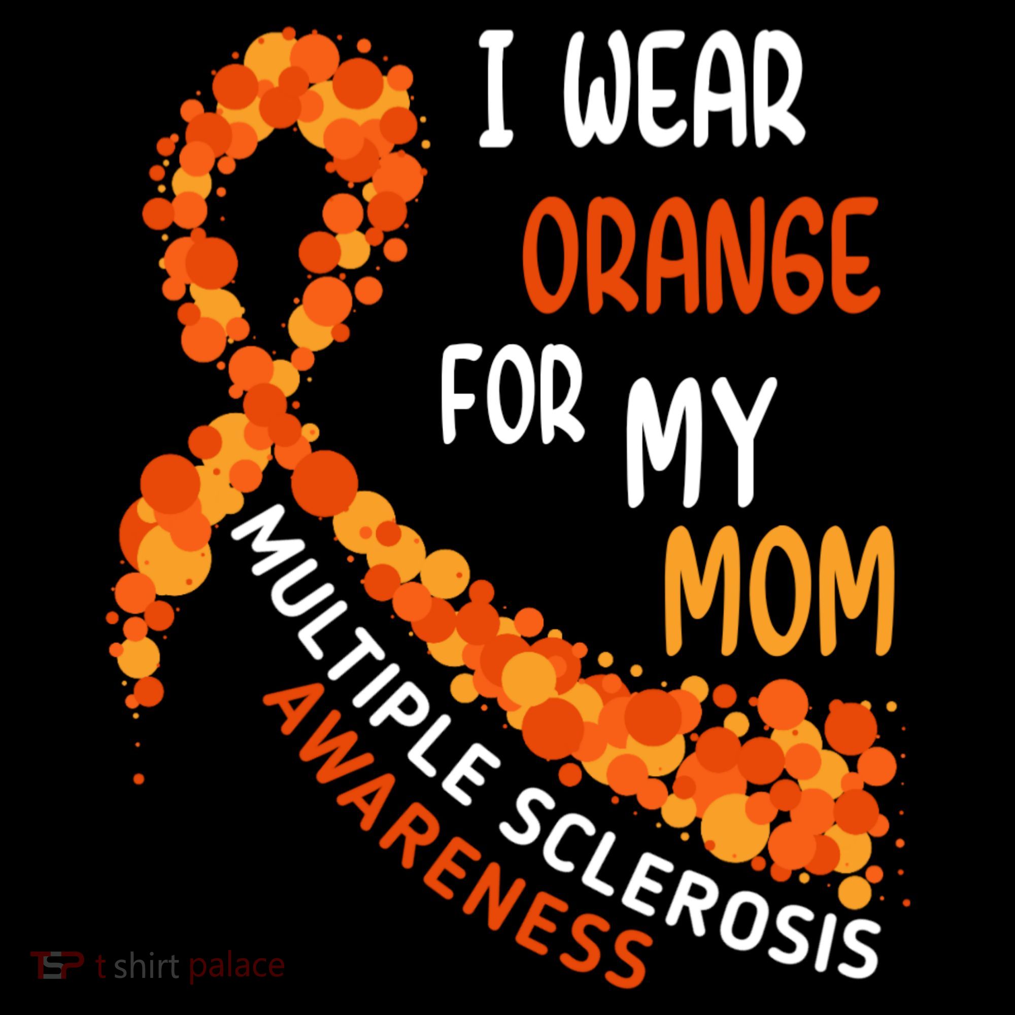 I Wear Orange For My Mom Multiple Sclerosis Awareness Coffee Mug