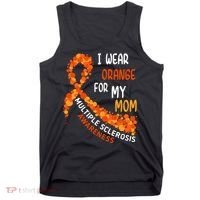 I Wear Orange For My Mom Multiple Sclerosis Awareness Tank Top thumb 0