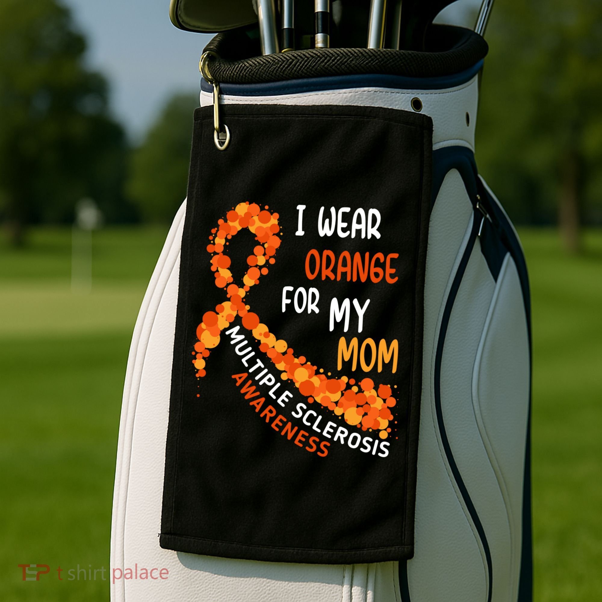 I Wear Orange For My Mom Multiple Sclerosis Awareness Golf Towel