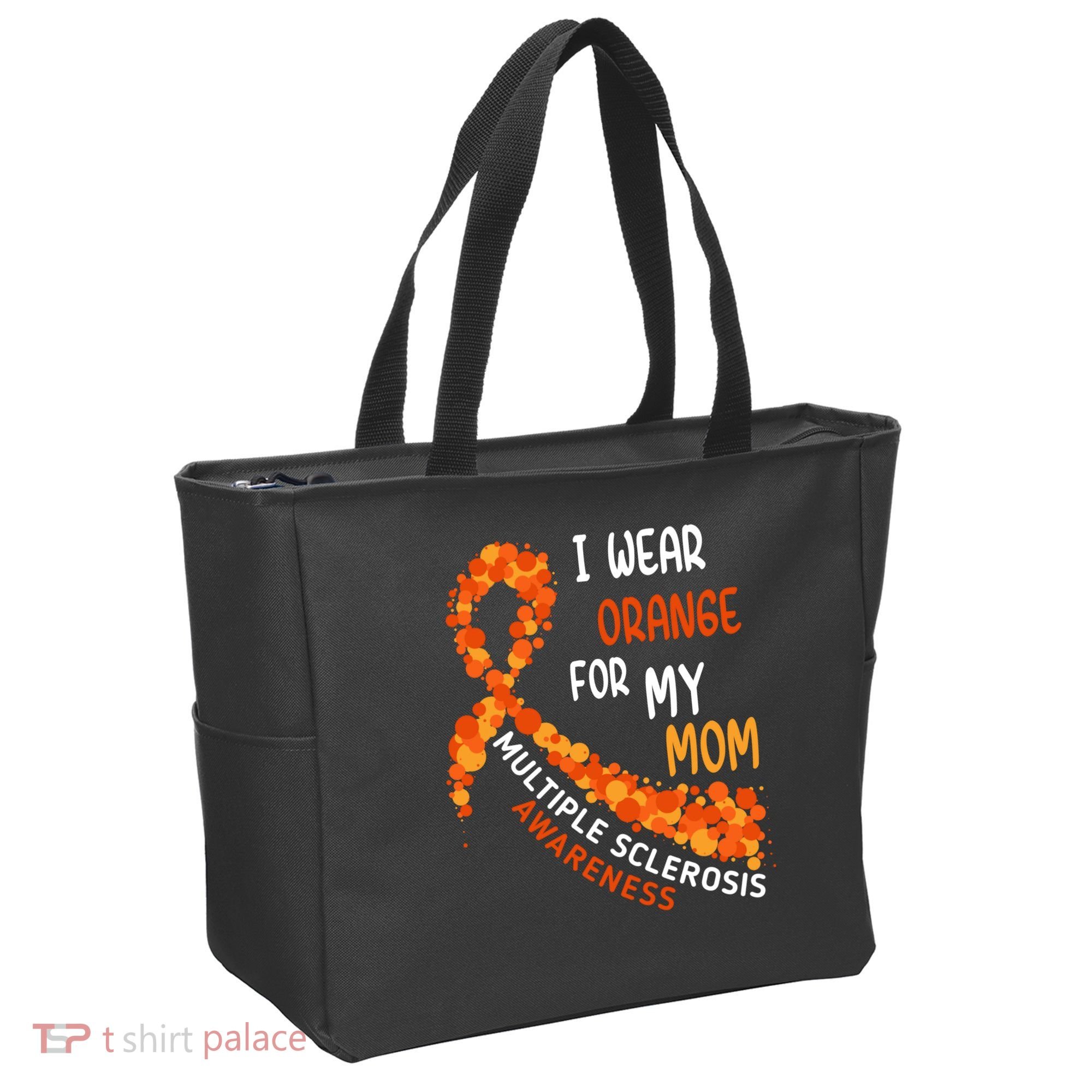 I Wear Orange For My Mom Multiple Sclerosis Awareness Tote Bag