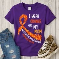 I Wear Orange For My Mom Multiple Sclerosis Awareness Women's T-Shirt thumb 3