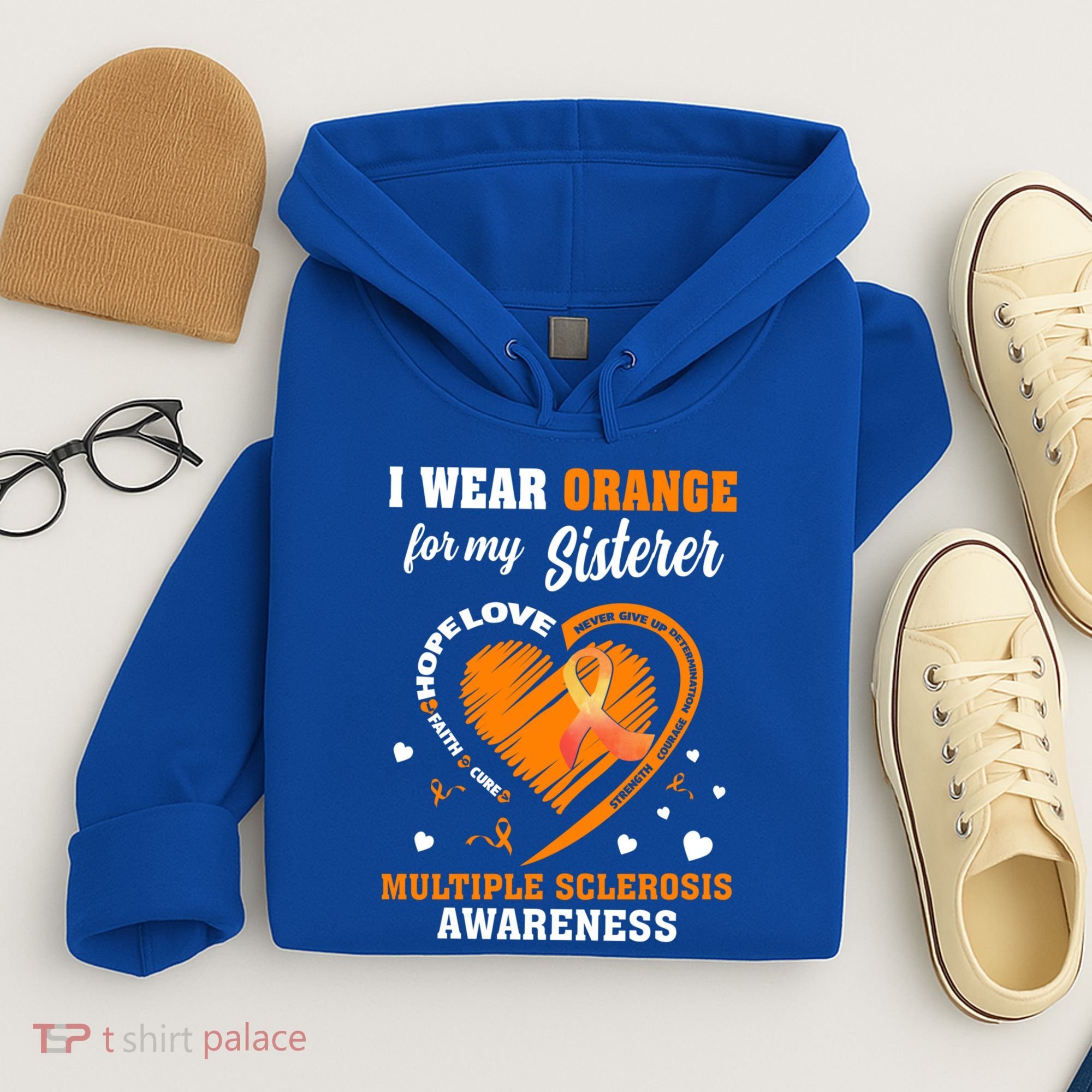 I Wear Orange For My Sister Multiple Sclerosis Ms Cool Gift Hoodie