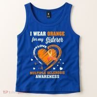 I Wear Orange For My Sister Multiple Sclerosis Ms Cool Gift Tank Top thumb 2