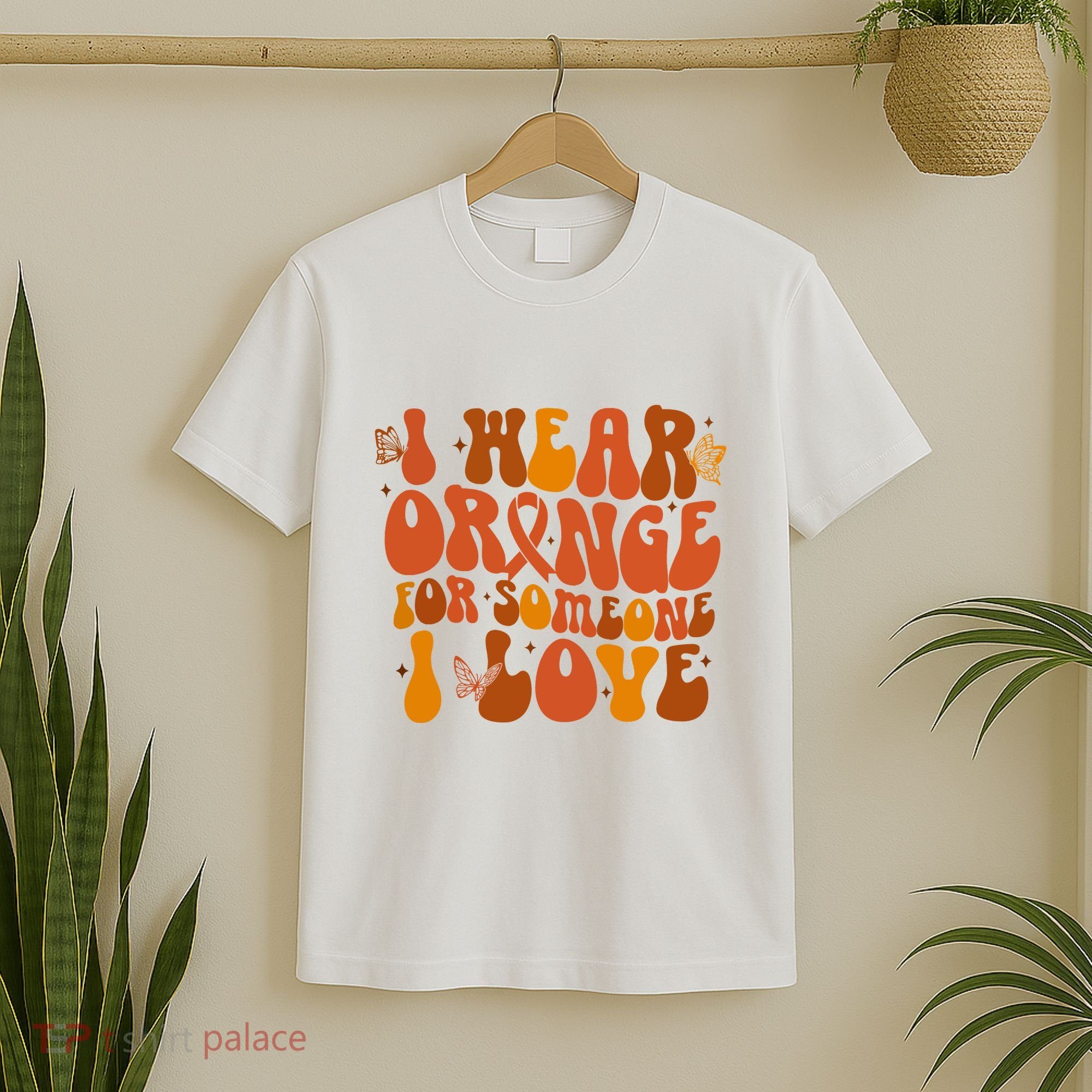 I Wear Orange For Someone I Love Ms Awareness T-Shirt