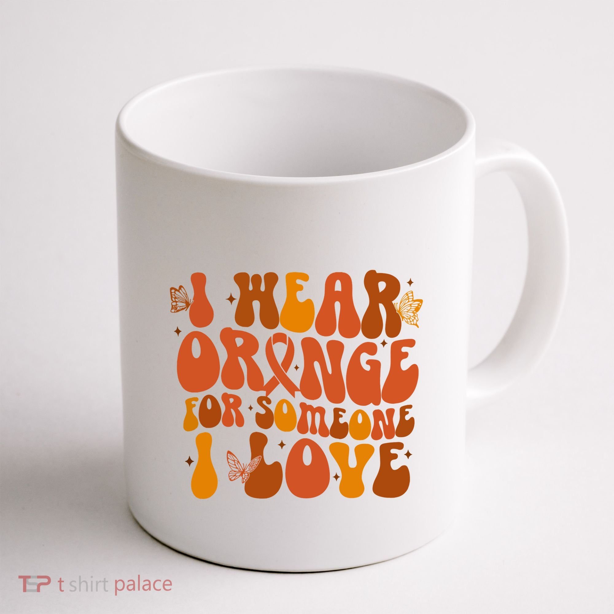 I Wear Orange For Someone I Love Ms Awareness Coffee Mug
