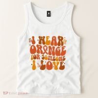 I Wear Orange For Someone I Love Ms Awareness Tank Top thumb 2