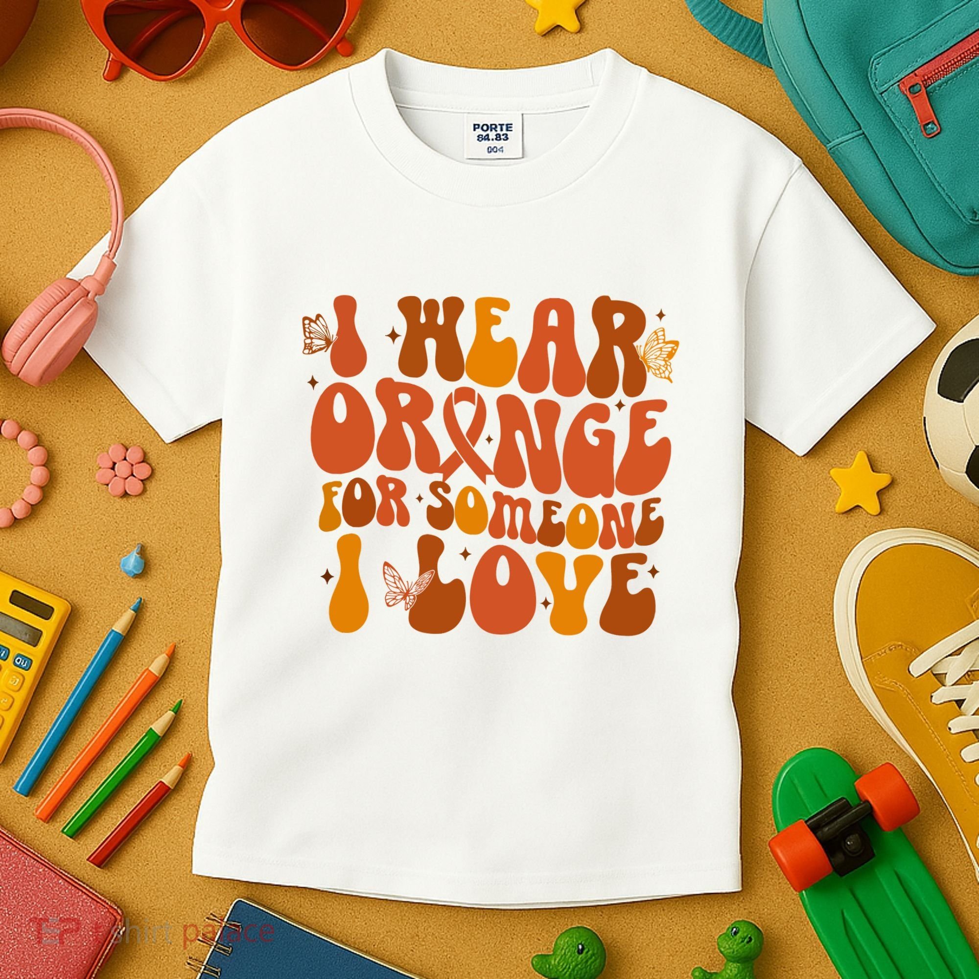 I Wear Orange For Someone I Love Ms Awareness Kids T-Shirt