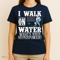 I Walk On Water What's Your Superpower? Hockey T-Shirt thumb 4
