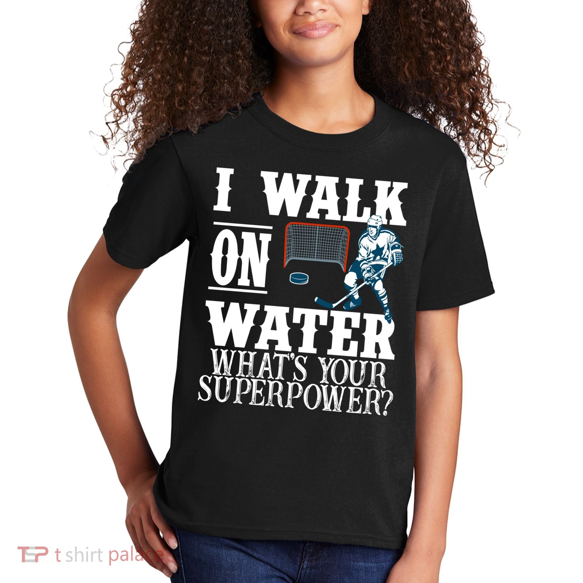 I Walk On Water What's Your Superpower? Hockey Kids T-Shirt