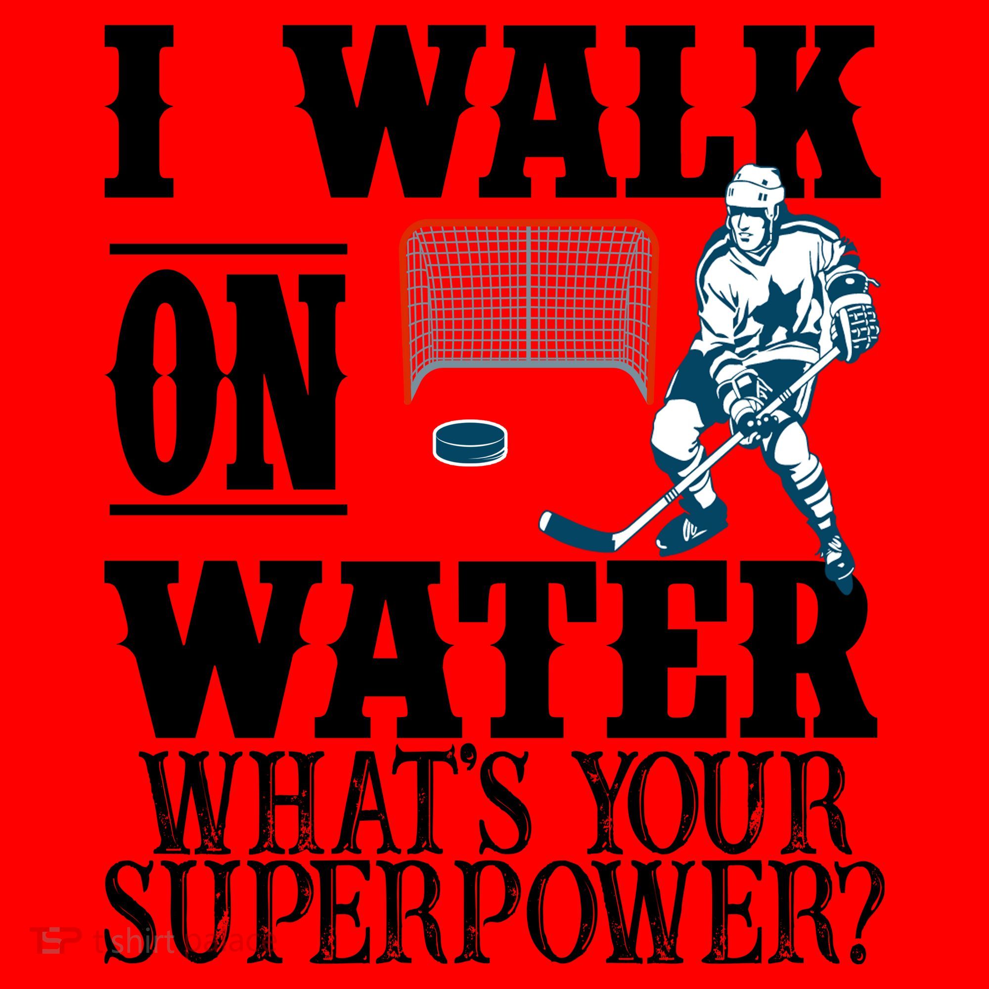 I Walk On Water What's Your Superpower? Hockey Santa Hat
