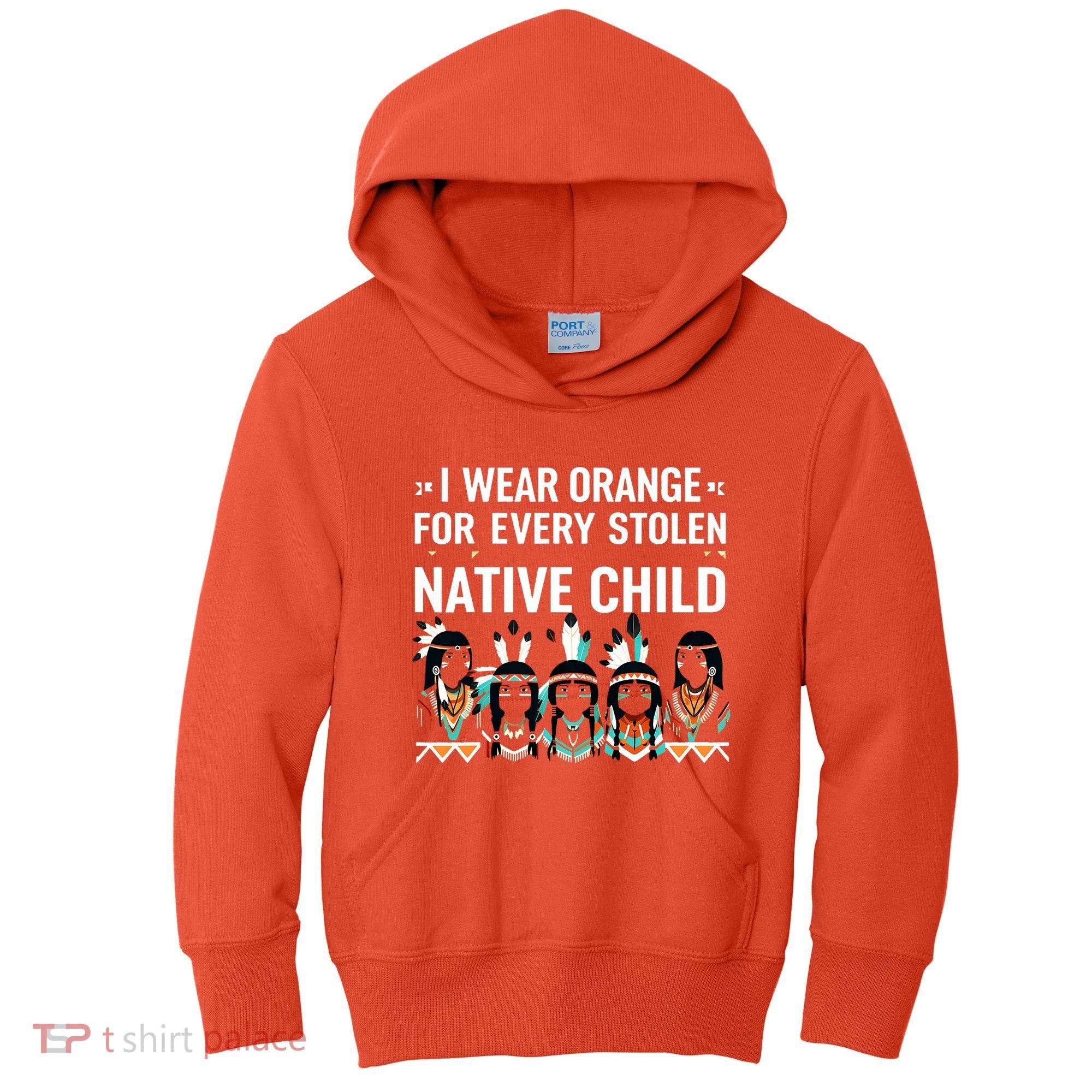 I Wear Orange For Every American Native Child Indian Pride Kids Hoodie