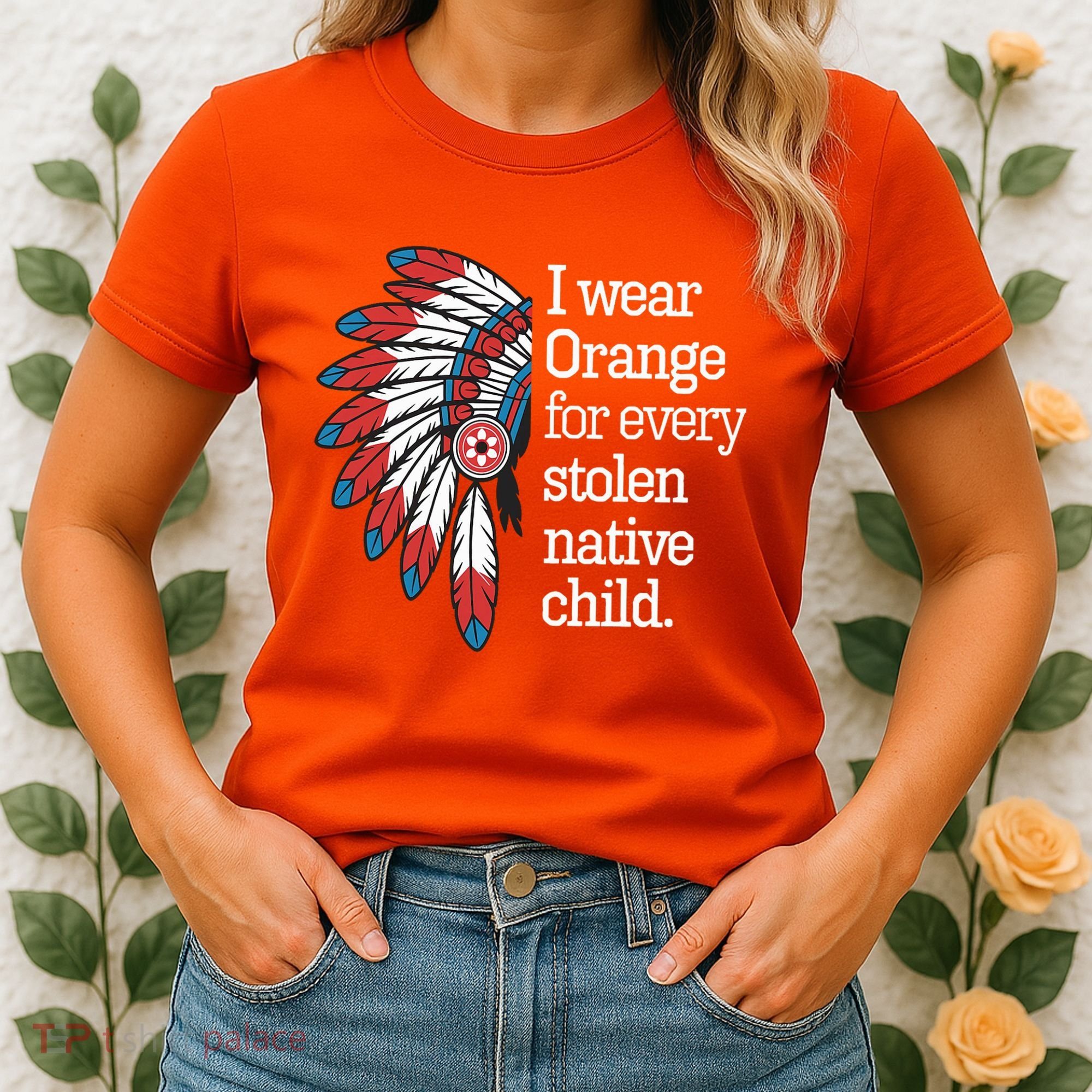 I Wear Orange For Every American Native Child Women's T-Shirt