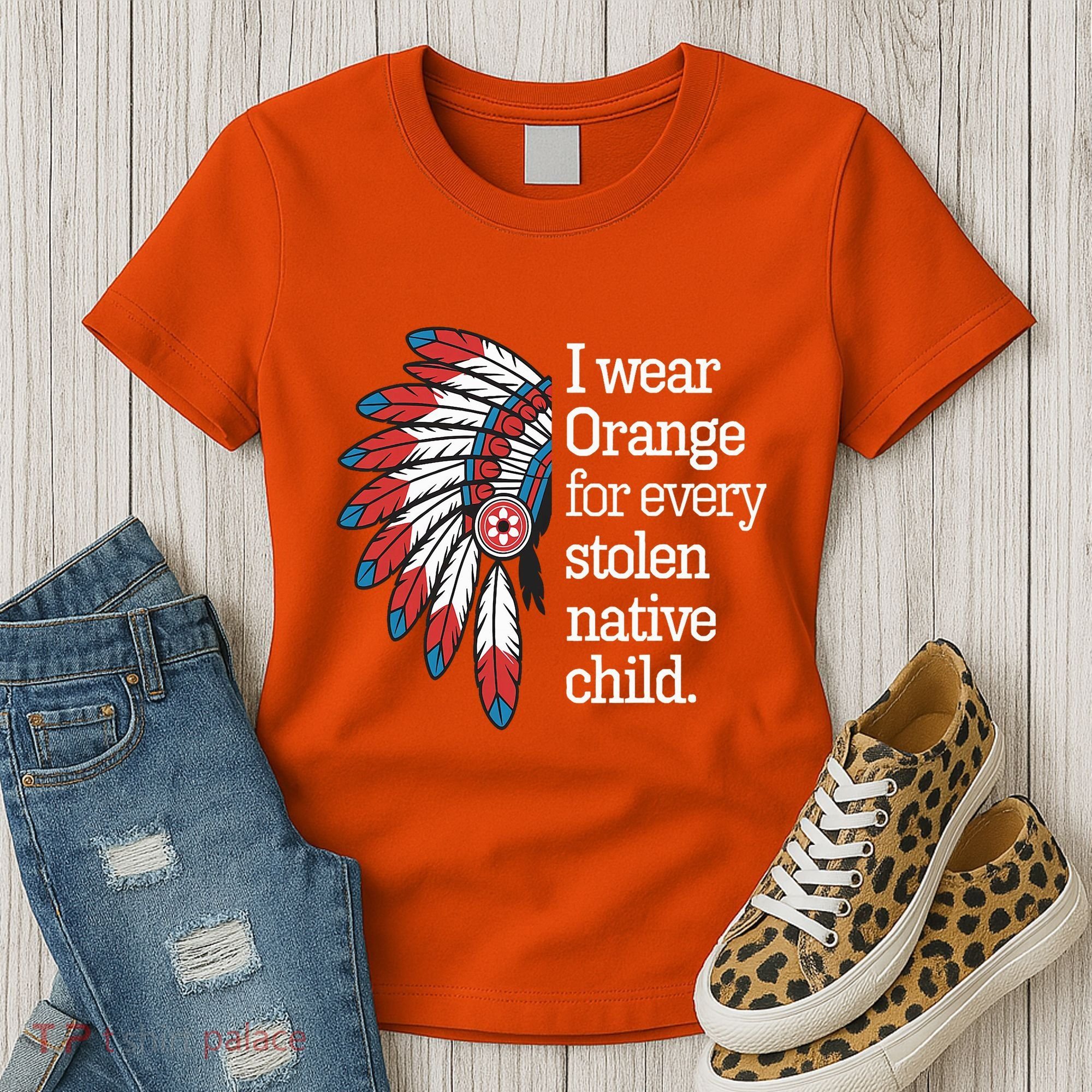 I Wear Orange For Every American Native Child Women's T-Shirt