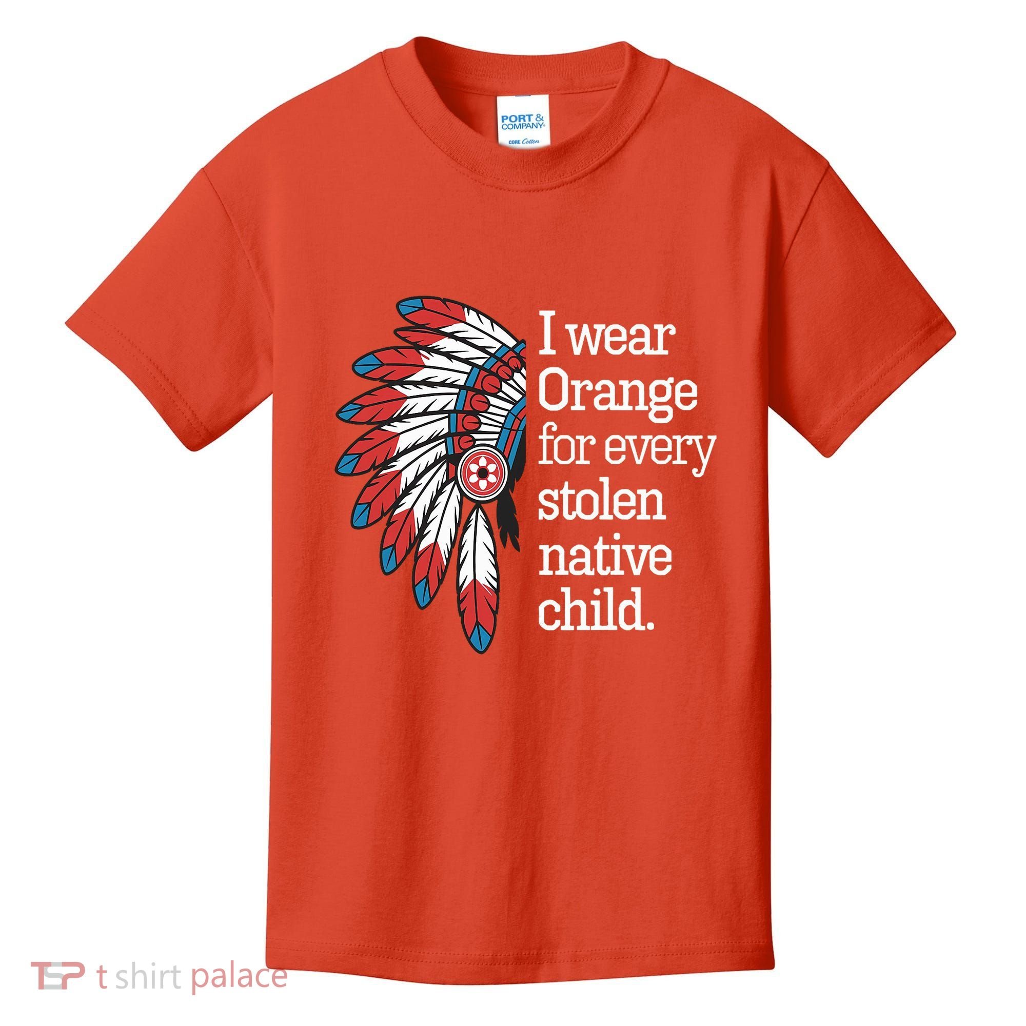 I Wear Orange For Every American Native Child Kids T-Shirt