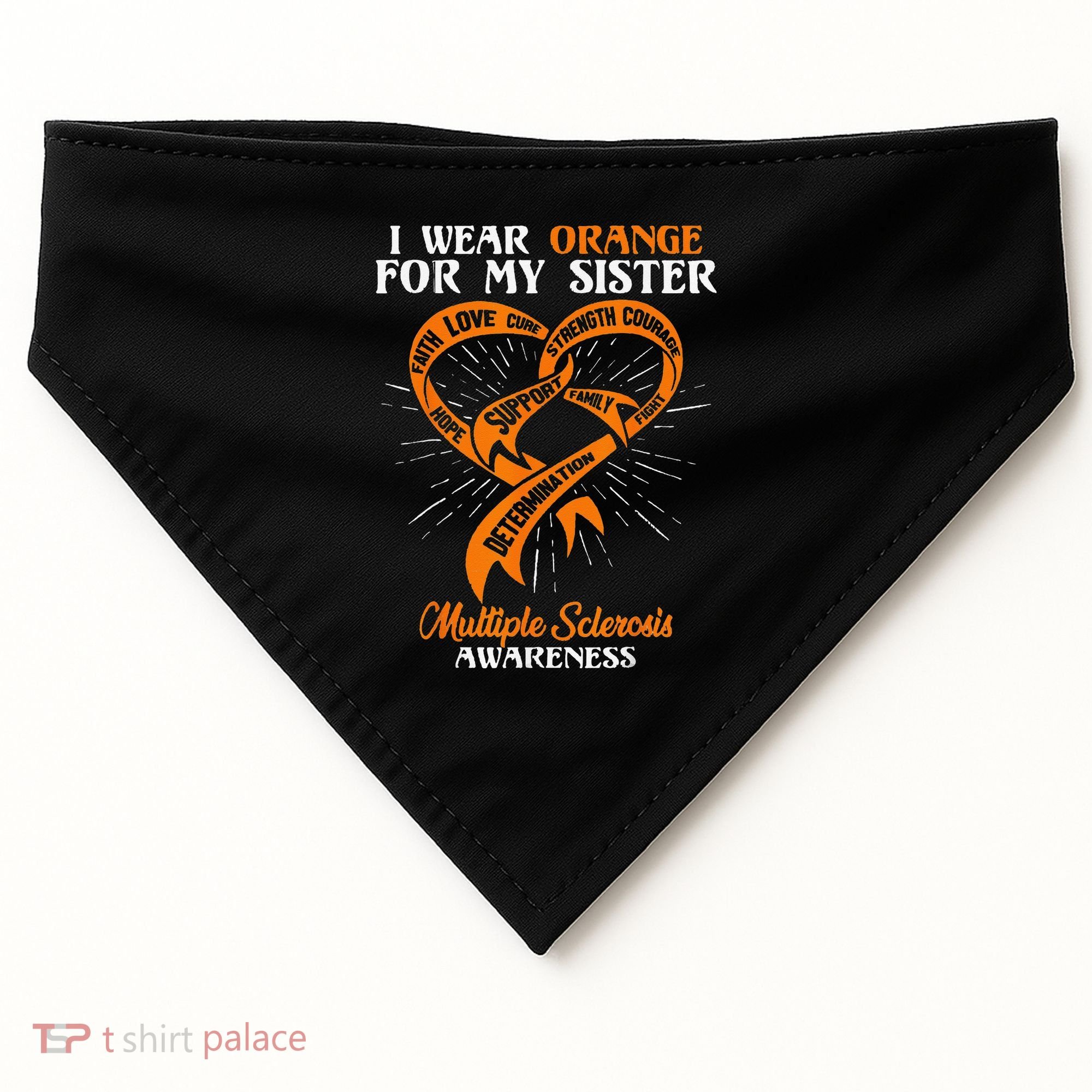 I Wear Orange For My Sister MS Multiple Sclerosis Awareness USA-Made Doggie Bandana