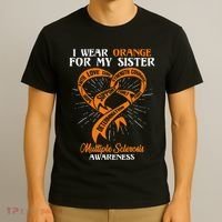I Wear Orange For My Sister MS Multiple Sclerosis Awareness T-Shirt thumb 3