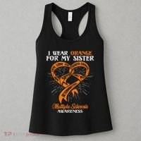 I Wear Orange For My Sister MS Multiple Sclerosis Awareness Women's Tank Top thumb 3