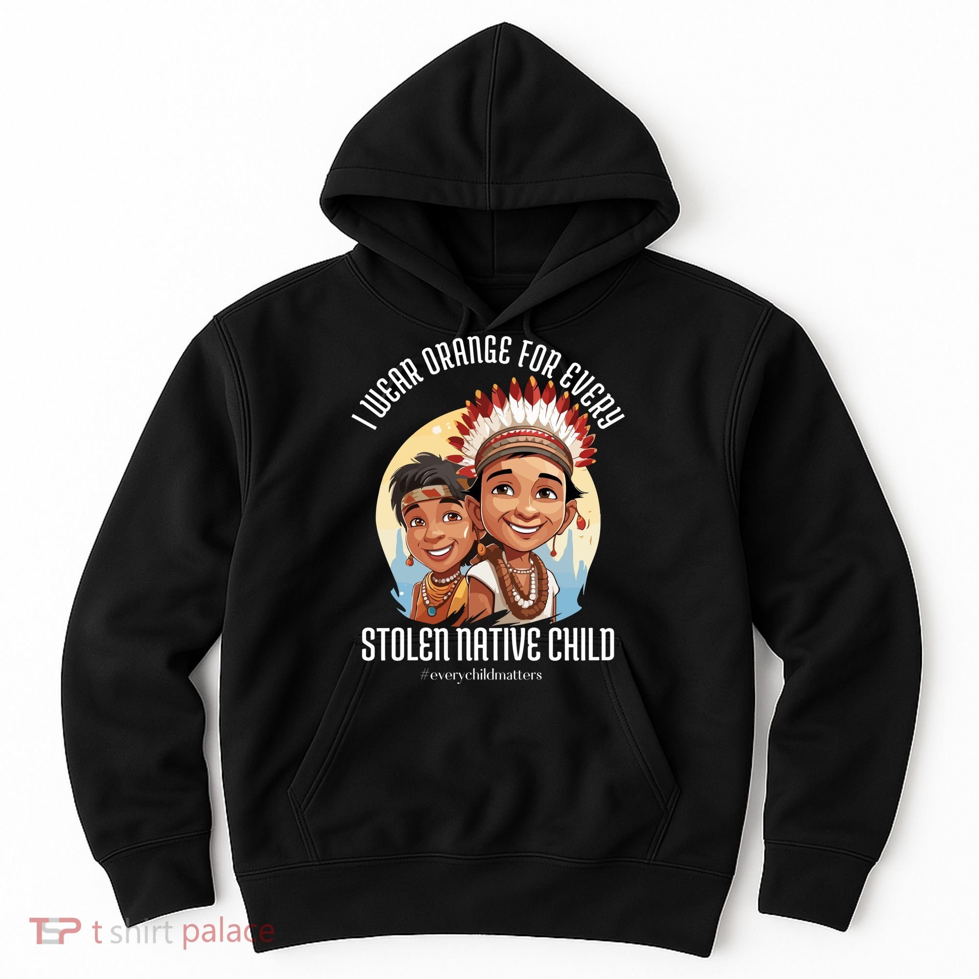 I Wear Orange For Indigenous Children Hoodie