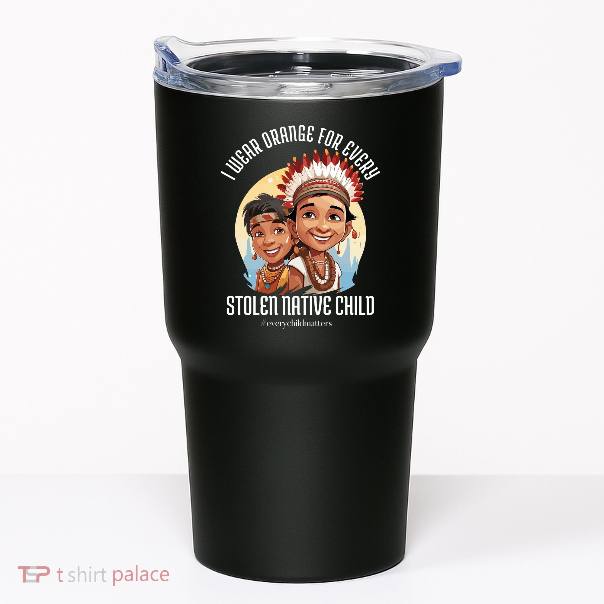 I Wear Orange For Indigenous Children Tumbler