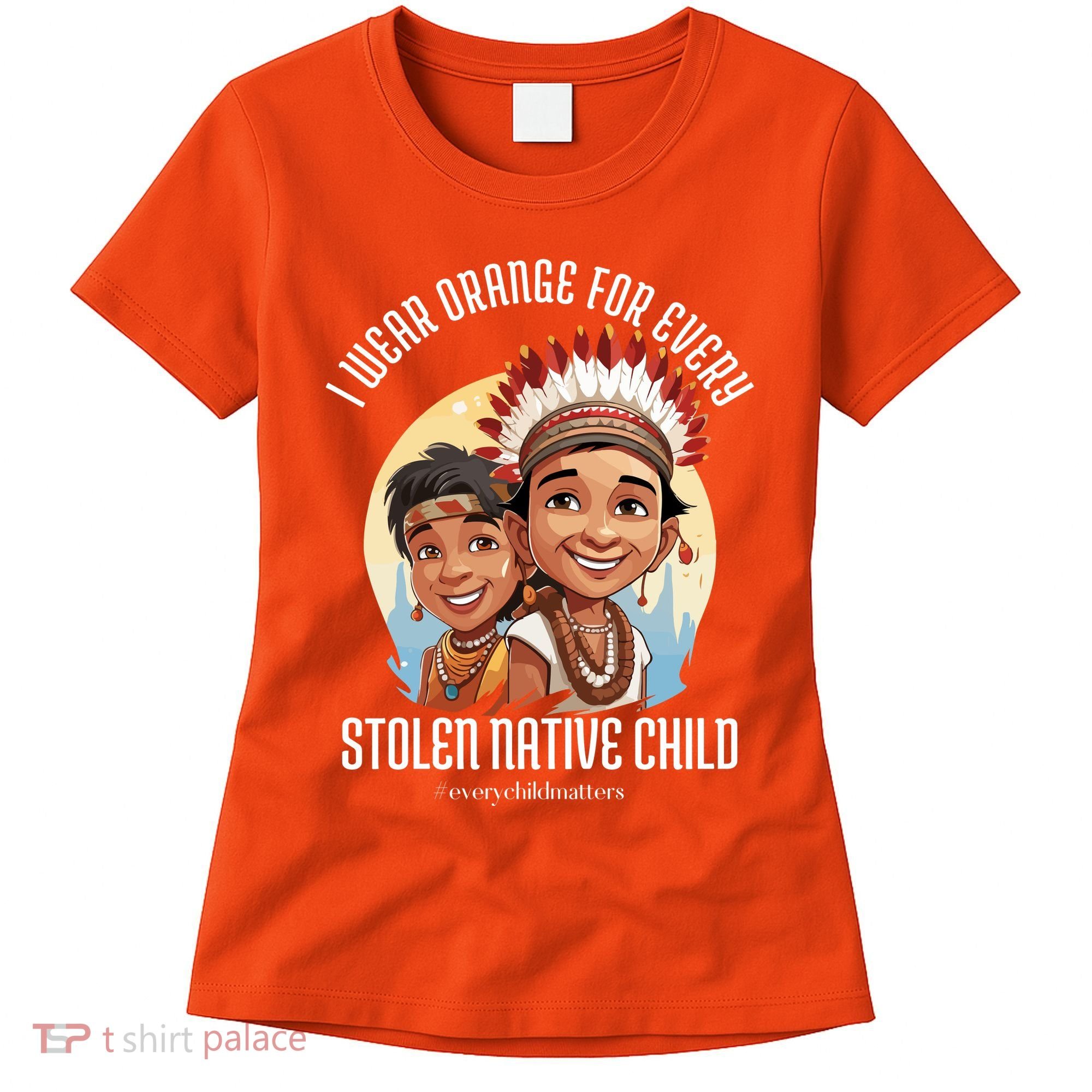 I Wear Orange For Indigenous Children Women's T-Shirt