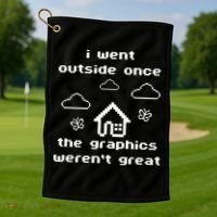 I Went Outside Once The Graphics Werent Great Golf Towel thumb 1