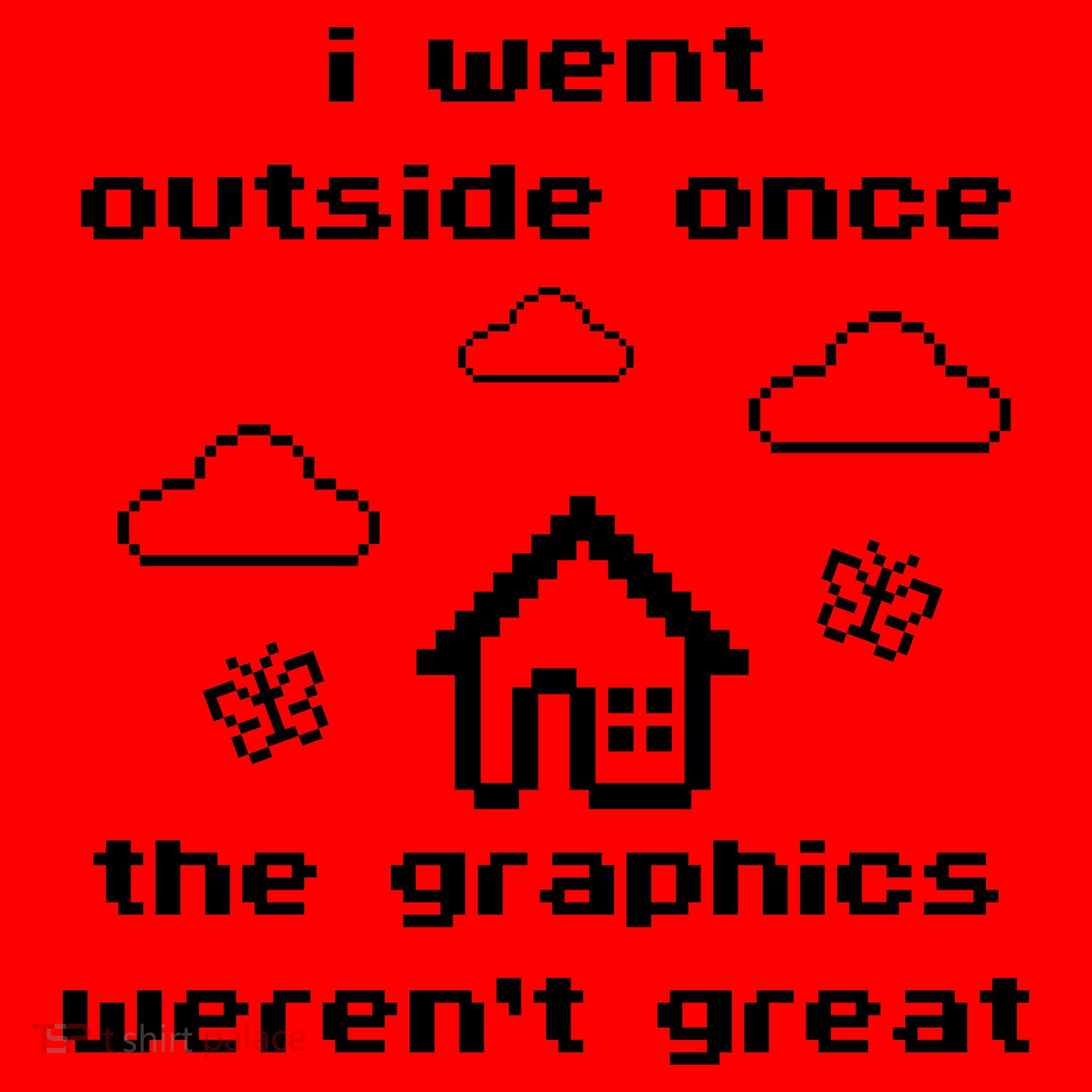 I Went Outside Once The Graphics Werent Great Santa Hat
