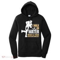I Walk On Water Funny Ice Hockey Gift Women's Hoodie thumb 0