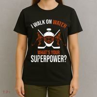 I Walk On Water What's Your Superpower? Funny Hockey T-Shirt thumb 4