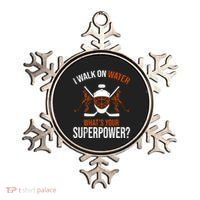 I Walk On Water What's Your Superpower? Funny Hockey Ornament thumb 0