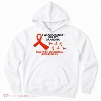 I Wear Orange For My Grandma Multiple Sclerosis Ms Awareness Hoodie thumb 0