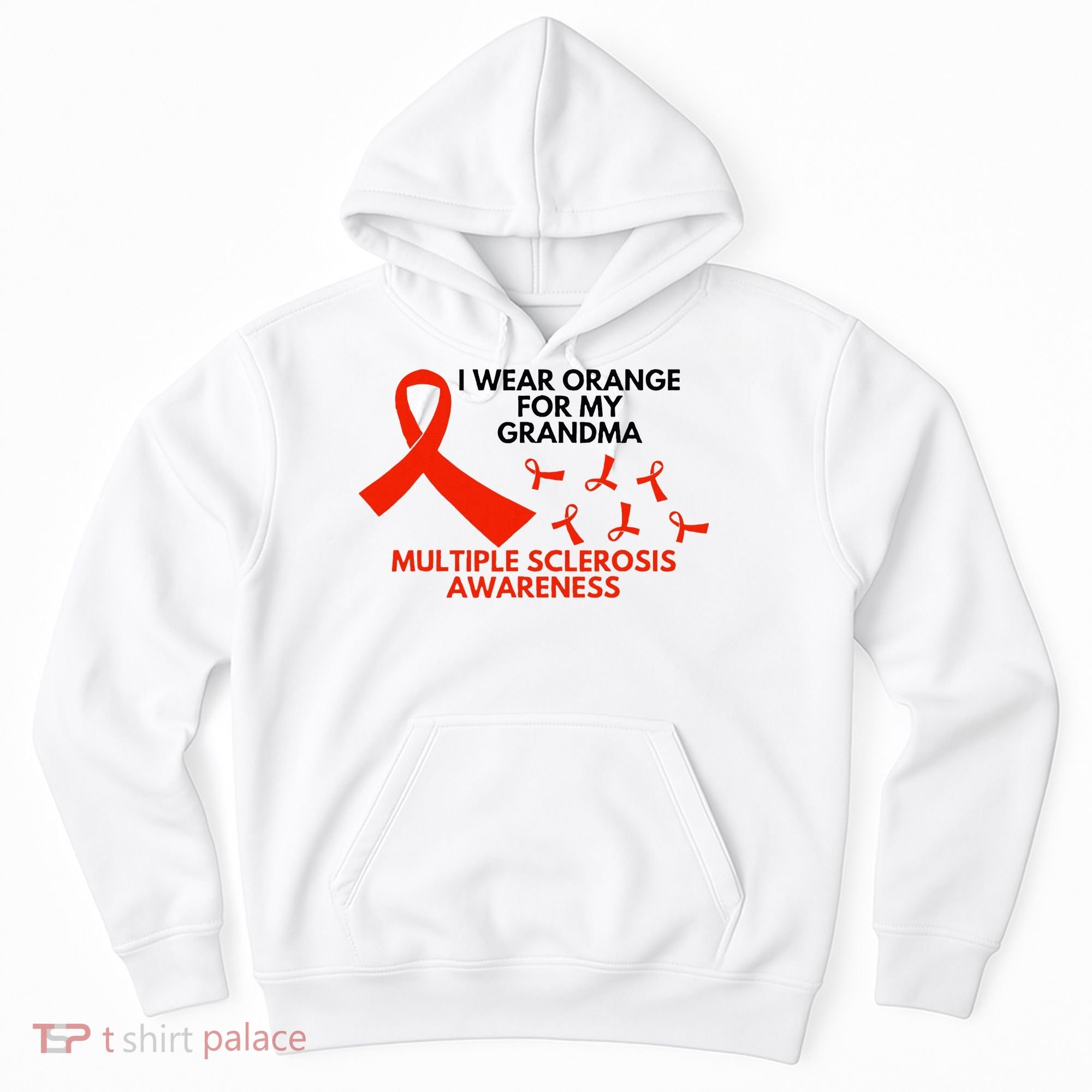 I Wear Orange For My Grandma Multiple Sclerosis Ms Awareness Hoodie