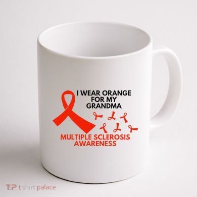 I Wear Orange For My Grandma Multiple Sclerosis Ms Awareness Coffee Mug back