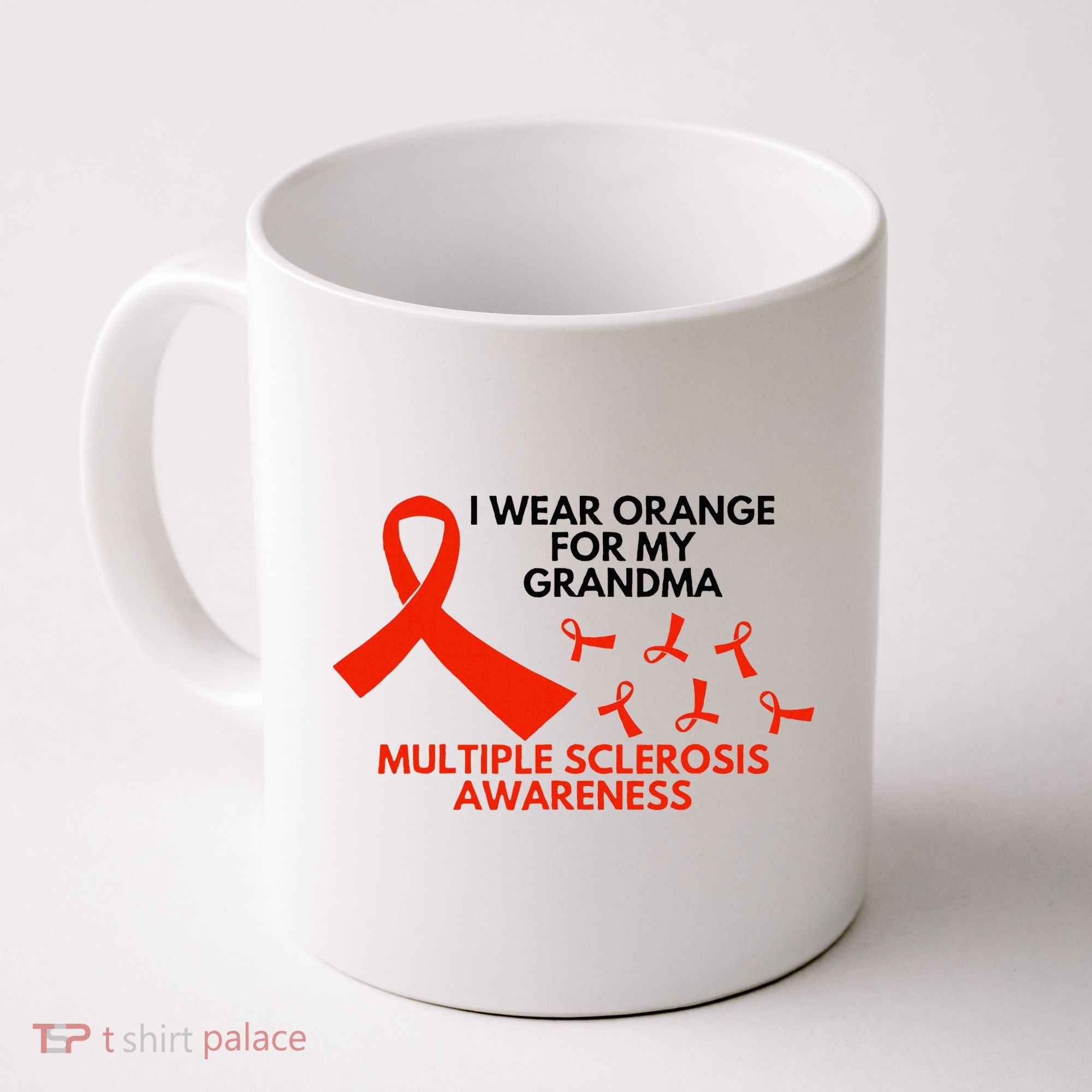 I Wear Orange For My Grandma Multiple Sclerosis Ms Awareness Coffee Mug