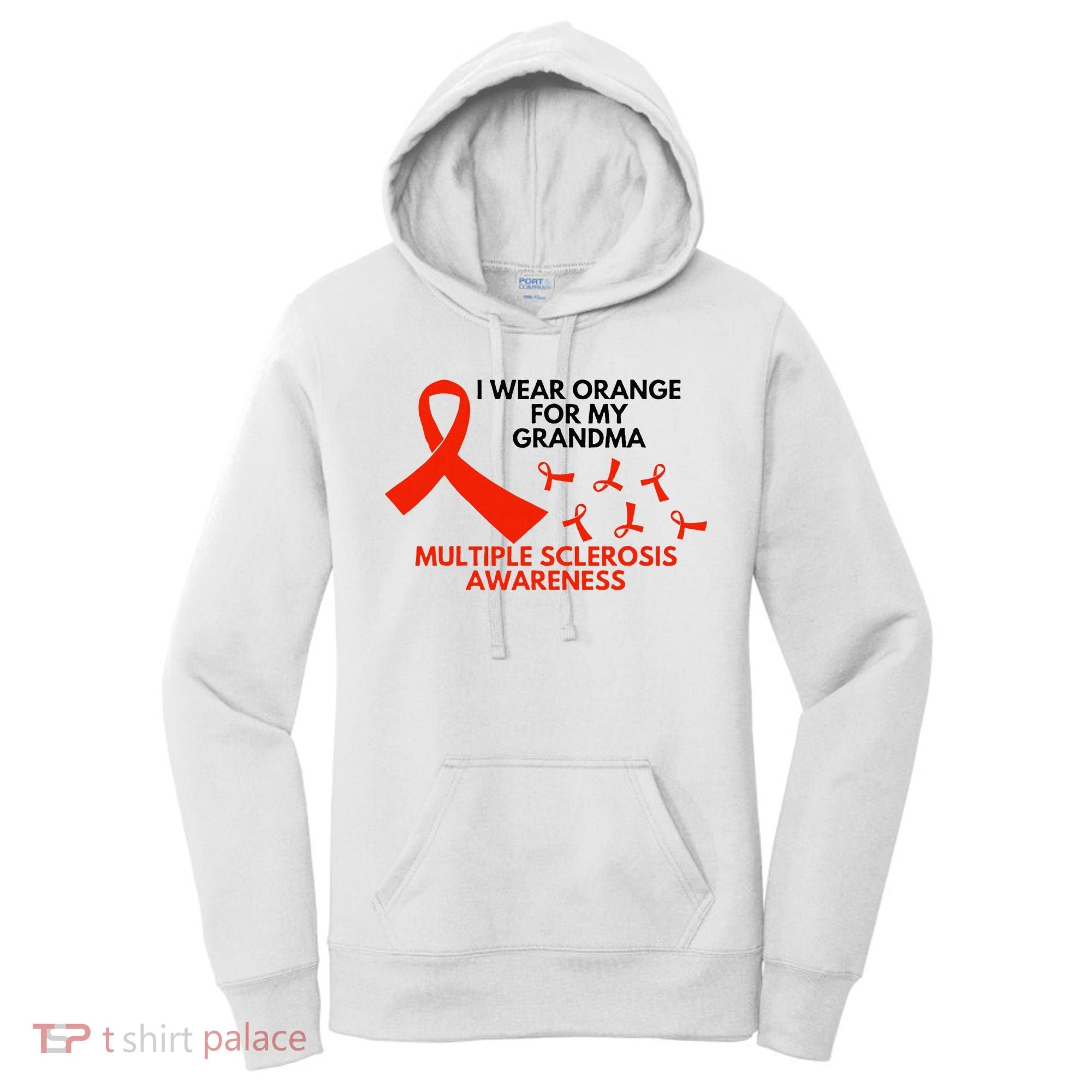 I Wear Orange For My Grandma Multiple Sclerosis Ms Awareness Women's Hoodie
