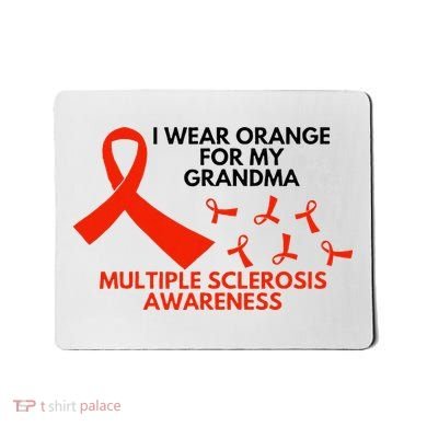 I Wear Orange For My Grandma Multiple Sclerosis Ms Awareness Mousepad
