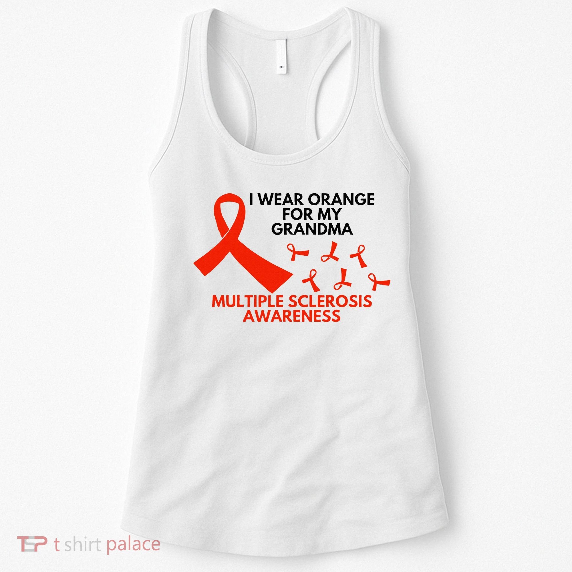 I Wear Orange For My Grandma Multiple Sclerosis Ms Awareness Women's Tank Top