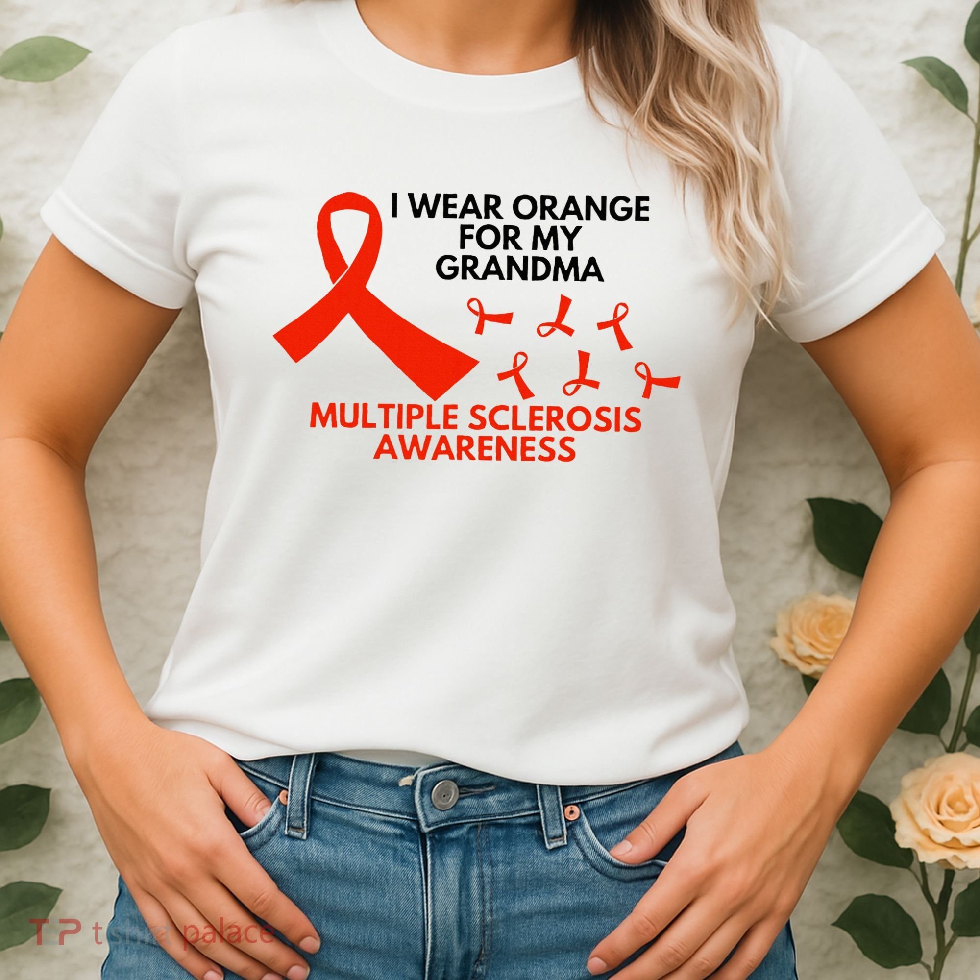 I Wear Orange For My Grandma Multiple Sclerosis Ms Awareness Women's T-Shirt