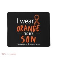 I Wear Orange For My Son Leukemia Awareness Mousepad thumb 0