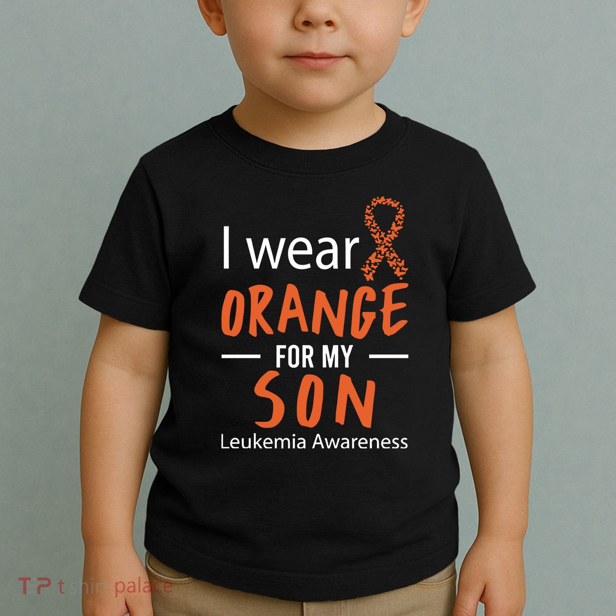 I Wear Orange For My Son Leukemia Awareness Toddler T-Shirt