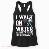 I Walk On Water What's Is Your Superpower Ice Hockey Women's Tank Top thumb 0