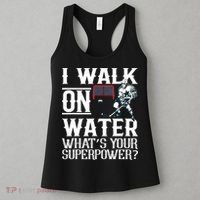 I Walk On Water What's Is Your Superpower Ice Hockey Women's Tank Top thumb 3