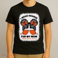 I Wear Orange For My Mom Ms Multiple Sclerosis Awareness T-Shirt thumb 3