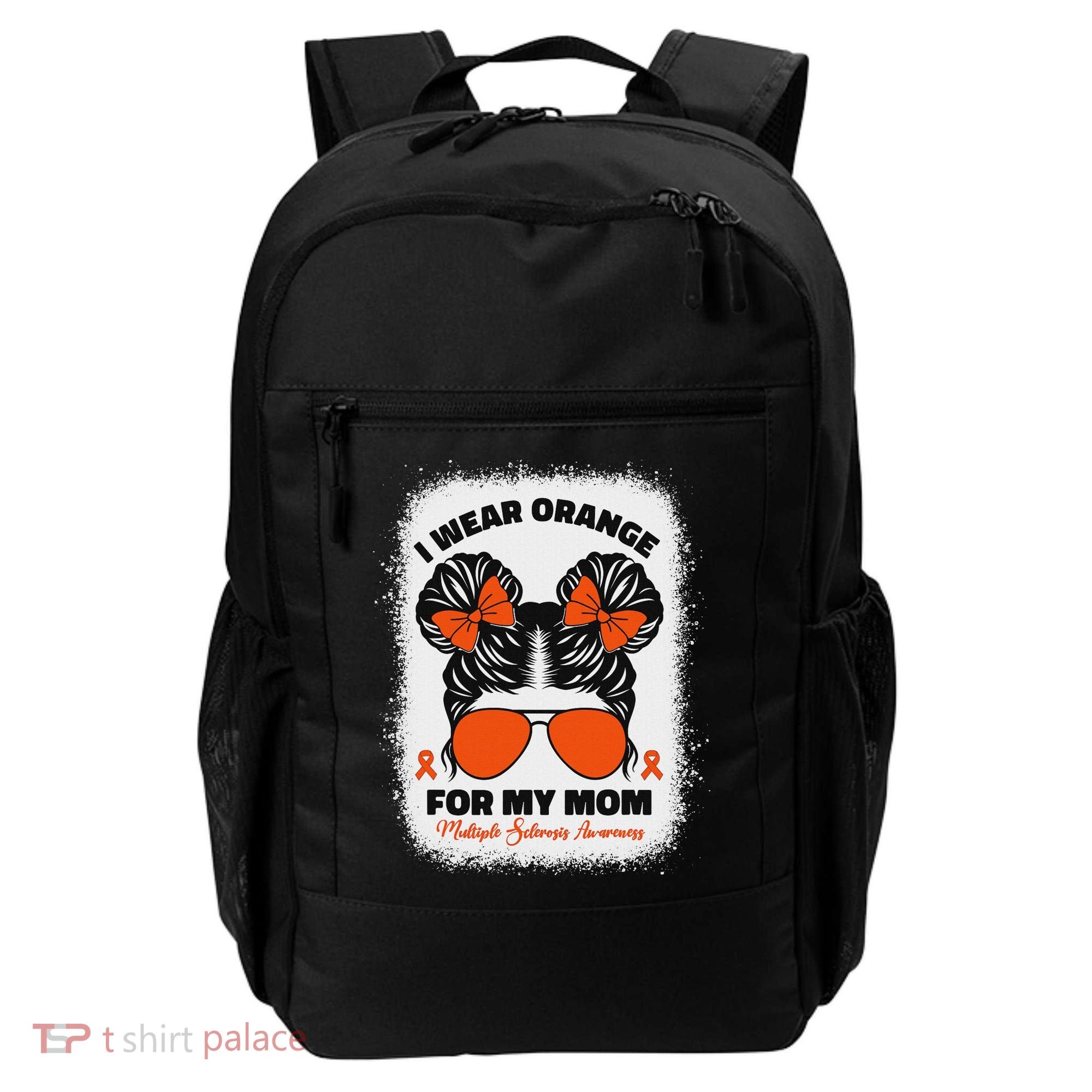 I Wear Orange For My Mom Ms Multiple Sclerosis Awareness Backpack